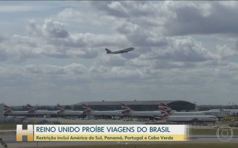 United Kingdom decides to stop passengers from Brazil, Portugal and 14 other countries due to new Coronavirus version